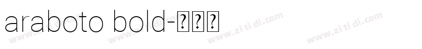 araboto bold字体转换